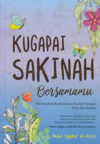 Ku gapai sakinah bersamamu