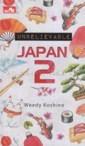Unbelievable Japan 2!