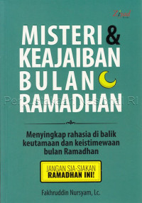 Misteri dan keajaiban bulan ramadhan