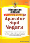 Himpunan lengkap Undang-Undang aparatur sipil negara