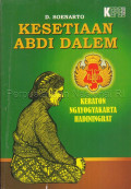 Kesetiaan abdi dalem : Keraton Ngayogyakarta Hadiningrat